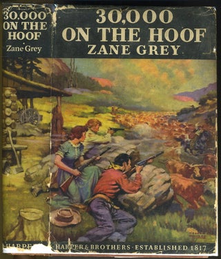 Item #27588 30,000 on the Hoof. Zane Grey