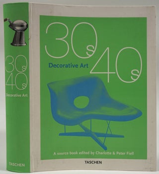 Item #27599 Decorative Art: 30s, 40s. Charlotte Fiell, Peter