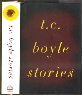 Item #27602 Stories. T. Coraghessan Boyle