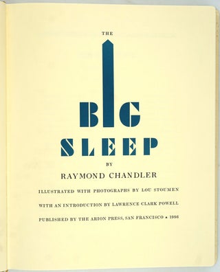 The Big Sleep. Illustrated with Photographs by Lou Stoumen.