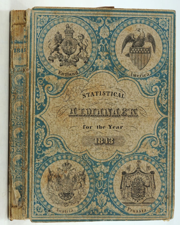 Item #27690 Statistical Almanack for the year 1843. Immigration, USA, Australia.