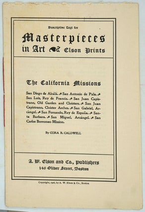 Masterpieces in Art - The California Missions.
