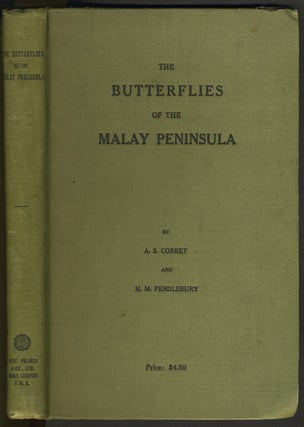 Item #27728 The Butterflies of the Malay Peninsula. Including aids to identification, notes on...