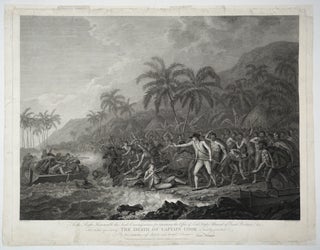 Item #27732 The Death of Captain Cook. James Cook, John Webber, F. Bartolozzi, W. Byrne