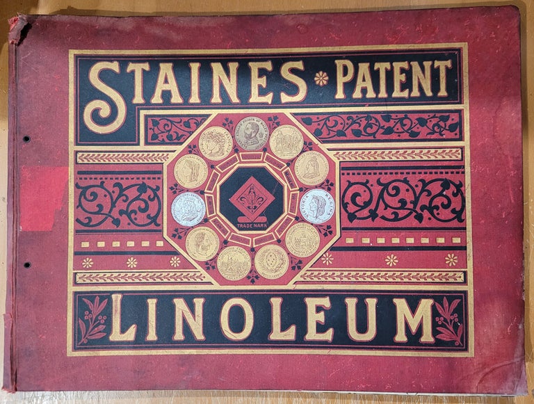 Item #27859 Book of Designs of the "Staines" Printed Linoleums, manufactured by the Linoleum Manufacturing Co., Ld. Trade Catalog, Floor Cloths.