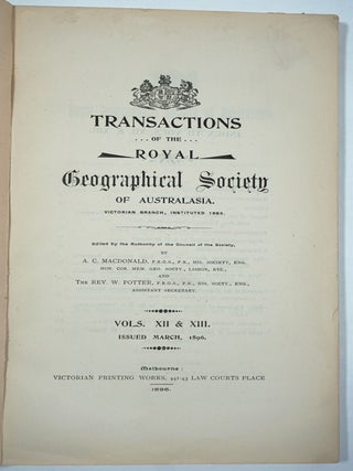 Transactions of the Royal Geographical Society of Australia. Victoria Branch. Brief Survey of Antarctic Exploration.