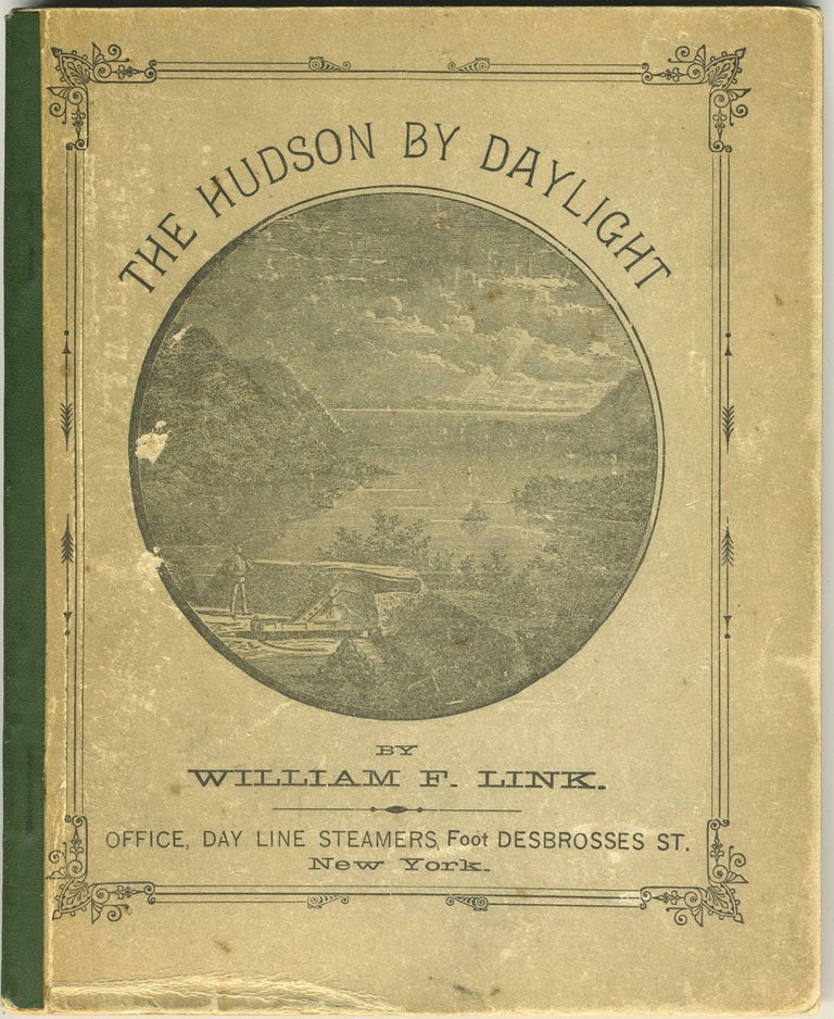 Item #27885 Hudson By Daylight. Map Showing the Prominent Residences, Historic Landmarks, Old Reaches of the Hudson, Indian Names &c. William F. Link.