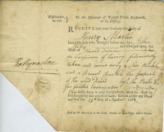 Item #27941 Westminster to wit. To the Governor of Tothill-Fields Bridewell, or his Deputy. ...