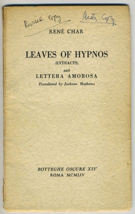 Item #27943 Leaves of Hypnos (Extracts) and Lettera Amorosa. W. W. I. I., Rene Char, Jackson...