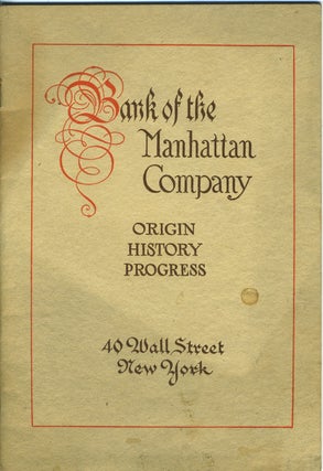 Item #27995 Bank of the Manhattan Company, A Progressive Commercial Bank. Banking, New York City