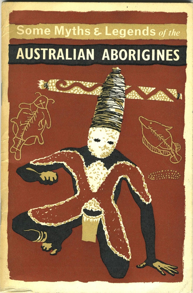 Item #28005 Some Myths & Legends of the Australian Aborigines. W. J. Thomas.