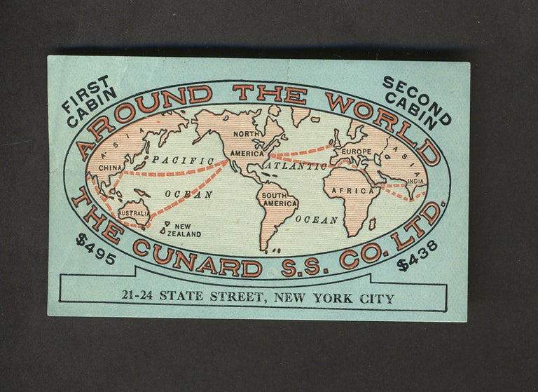 Item #28016 Around the World, The Cunard S.S. Co. Ltd. Steamships, Cunard Line.