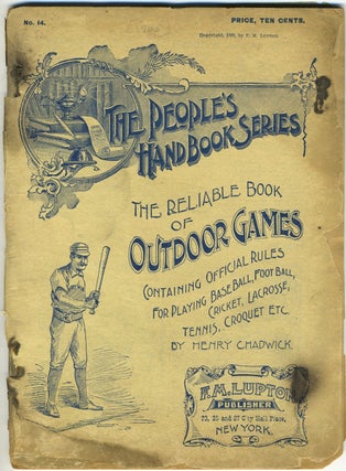 Item #28051 The People's Handbook Series. The Reliable Book of Outdoor Games containing Official...