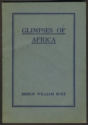 Item #28056 Glimpses of Africa. William Burt