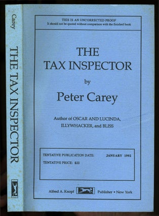 Item #2808 The Tax Inspector. Uncorrected Proof. Peter Carey