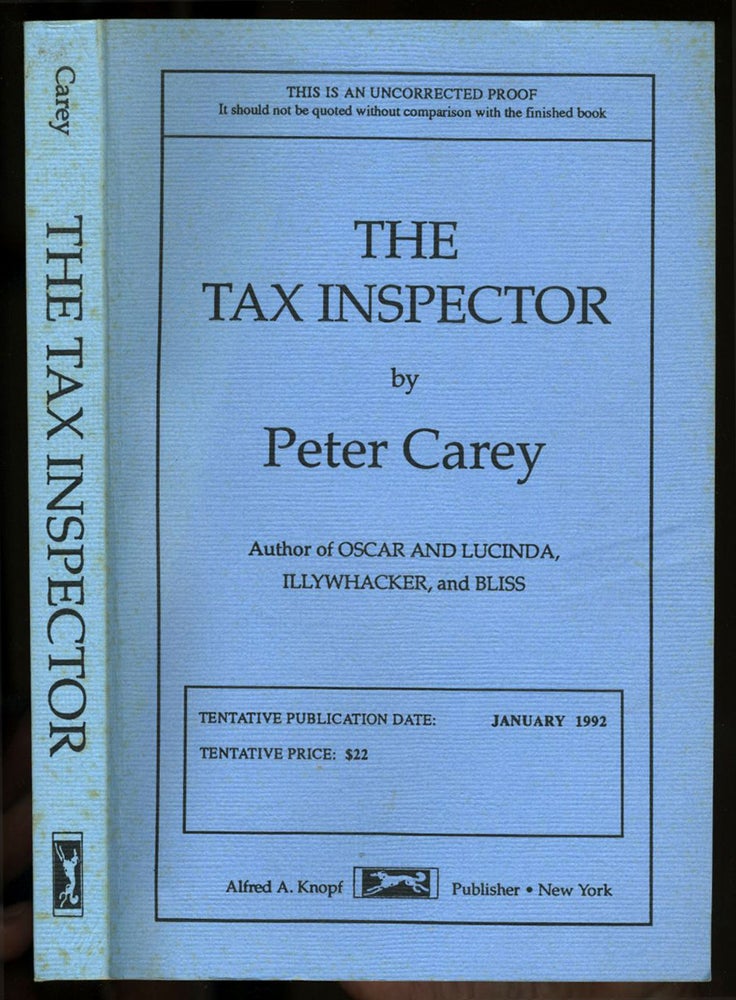 Item #2808 The Tax Inspector. Uncorrected Proof. Peter Carey.