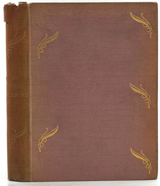 Item #28234 An Ideal Husband. Oscar Wilde, the author of Lady Windermere's Fan
