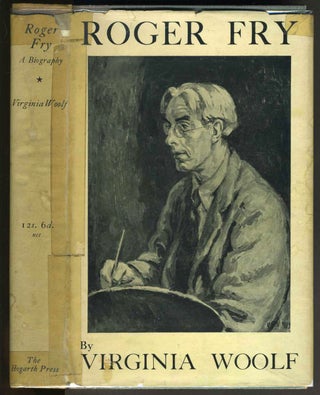 Item #28321 Roger Fry: A Biography. Virginia Woolf