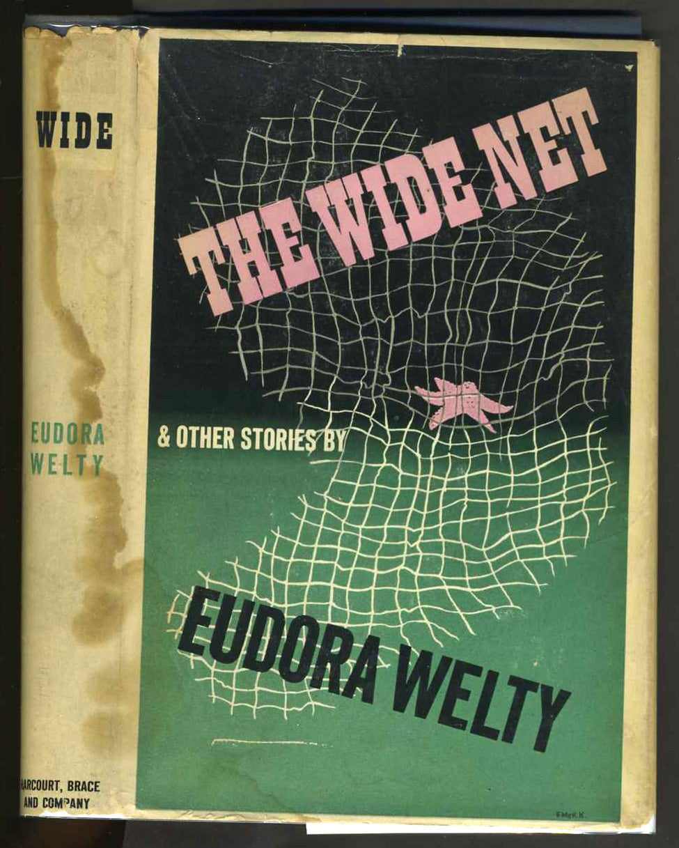 The Wide Net and Other Stories | Eudora Welty | Stated first edition