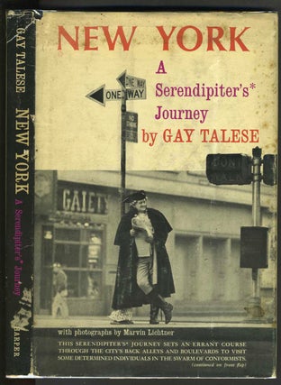 Item #28334 New York. A Serendipiter's* Journey. Gay Talese, Marvin Lichtner, photography