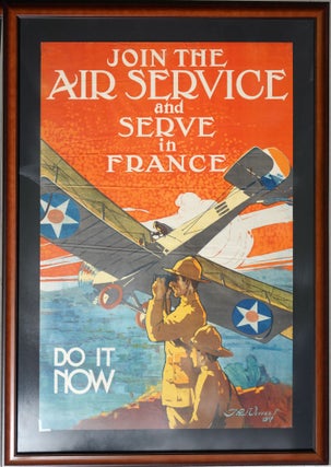 Item #28444 Join the Air Service and Serve in France – Do it Now. J. Paul Verrees, W. W. I. Poster