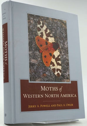 Item #28531 Moths of Western North America. Jerry A. Powell, Paul A. Opler