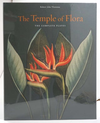 Item #28534 The Temple of Flora: The Complete Plates. Robert John Thornton