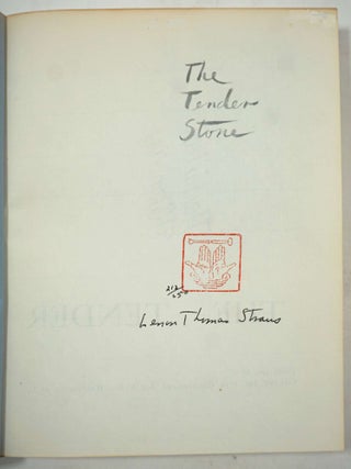The Tender Stone.