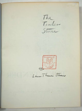 The Tender Stone.