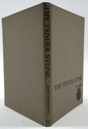 The Tender Stone.