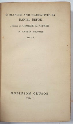 Romances and Narratives by Daniel Defoe in 16 volumes.