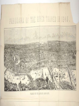 Item #29399 Panorama of the River Thames in 1845. Two parts. William printer Little, engraver...