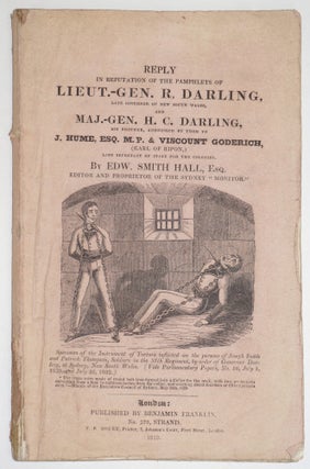 Item #29410 Reply in Refutation of the Pamphlets of Lieut.-Gen. R. Darling later Governor of New...