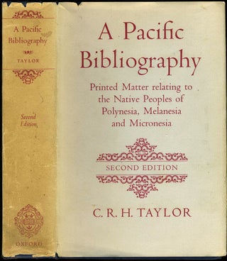 Item #3125 A Pacific Bibliography. Printed Matter relating to the Native Peoples of Polynesia,...
