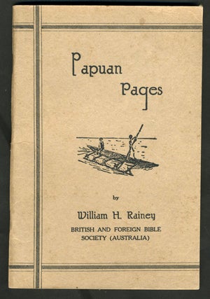 Item #3342 Papuan Pages. An Account of a Journey Made in Papua-New Guinea in October and...