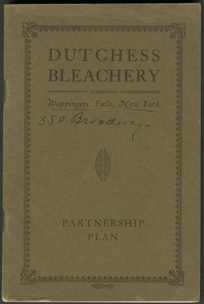 Item #3615 Handbook of the Partnership Plan, Dutchess Bleachery, Inc. Wappingers Falls NY....