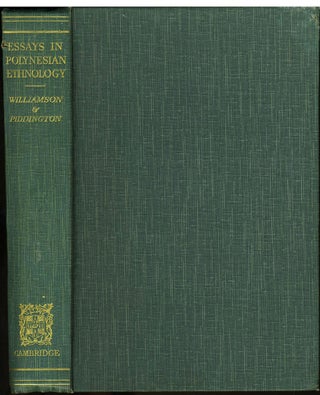 Item #4054 Essays In Polynesian Ethnology. Robert W. Williamson, Ralph Piddington