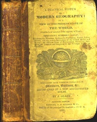 Item #5542 Practical System of Modern Geography or a view of the present state of the World. J. Olney.