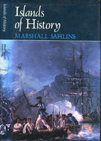 Item #5625 Islands of History. Marshall Sahlins