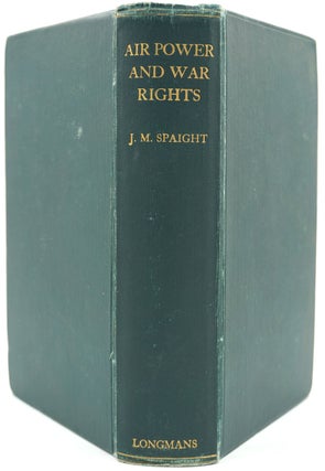 Item #6125 Air Power and War Rights. J. M. Spaight