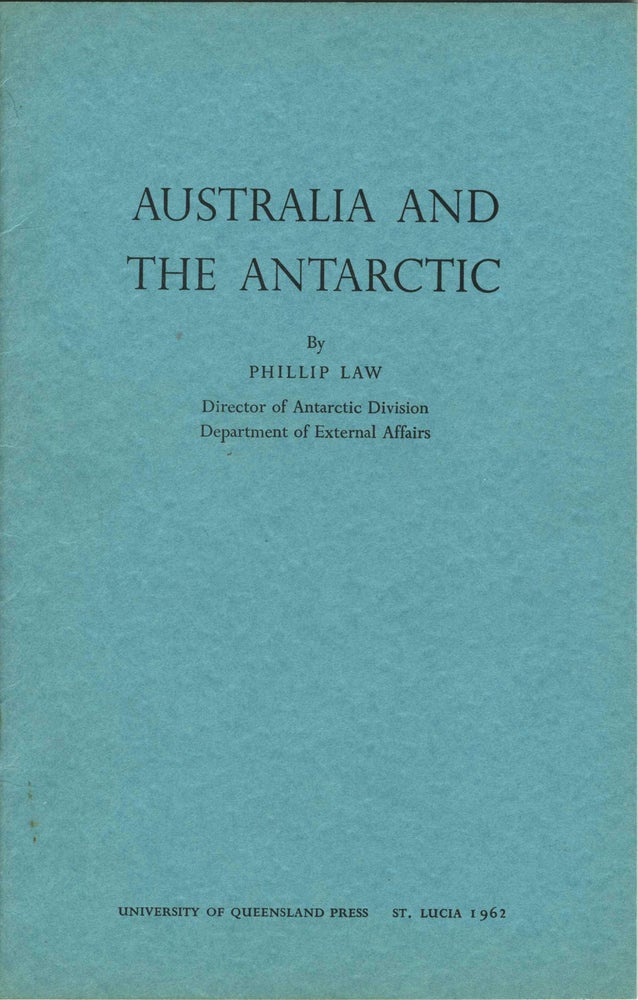 Item #6301 Australia and the Antarctic. Phillip Law.