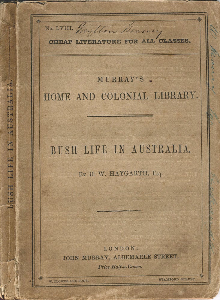 Item #6804 Recollections of Bush Life in Australia, during a Residence of Eight Years in the Interior. Henry William Haygarth.