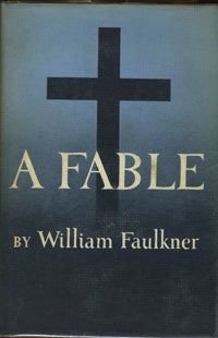 Item #6904 A Fable. William Faulkner.