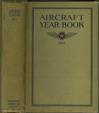 Item #7049 Aircraft Year Book 1923. Aeronautical Chamber of Commerce of America Inc