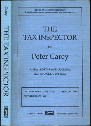 Item #7235 The Tax Inspector. Uncorrected Proof. Peter Carey