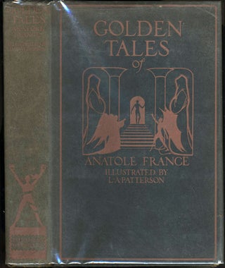 Item #7465 Golden Tales of Anatole France. Anatole France
