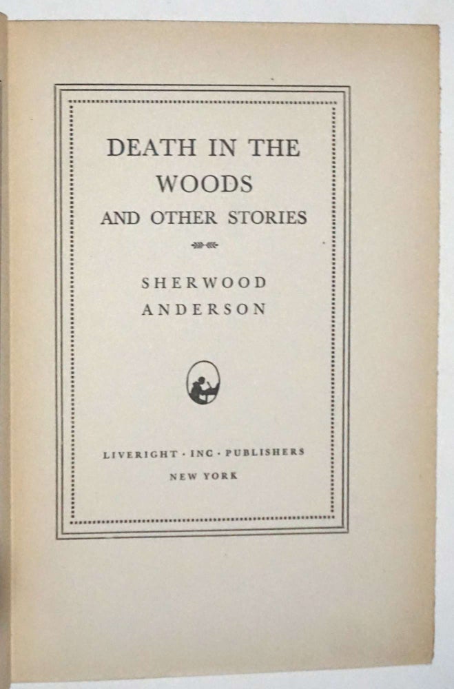 Item #7702 Death In The Woods And Other Stories. Sherwood Anderson.