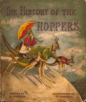 Item #7907 The History of the Hoppers. B. Parker, N