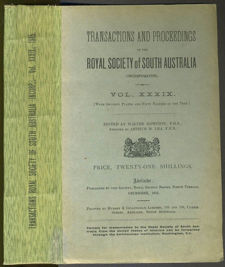 Item #8026 Scientific Notes on an Expedition into the North-western Regions of South Australia (in the Transactions and Proceedings of the Royal Society of South Australia, December 1915). Capt. S. A. White.