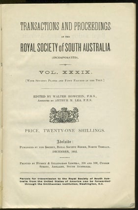 Scientific Notes on an Expedition into the North-western Regions of South Australia (in the Transactions and Proceedings of the Royal Society of South Australia, December 1915).